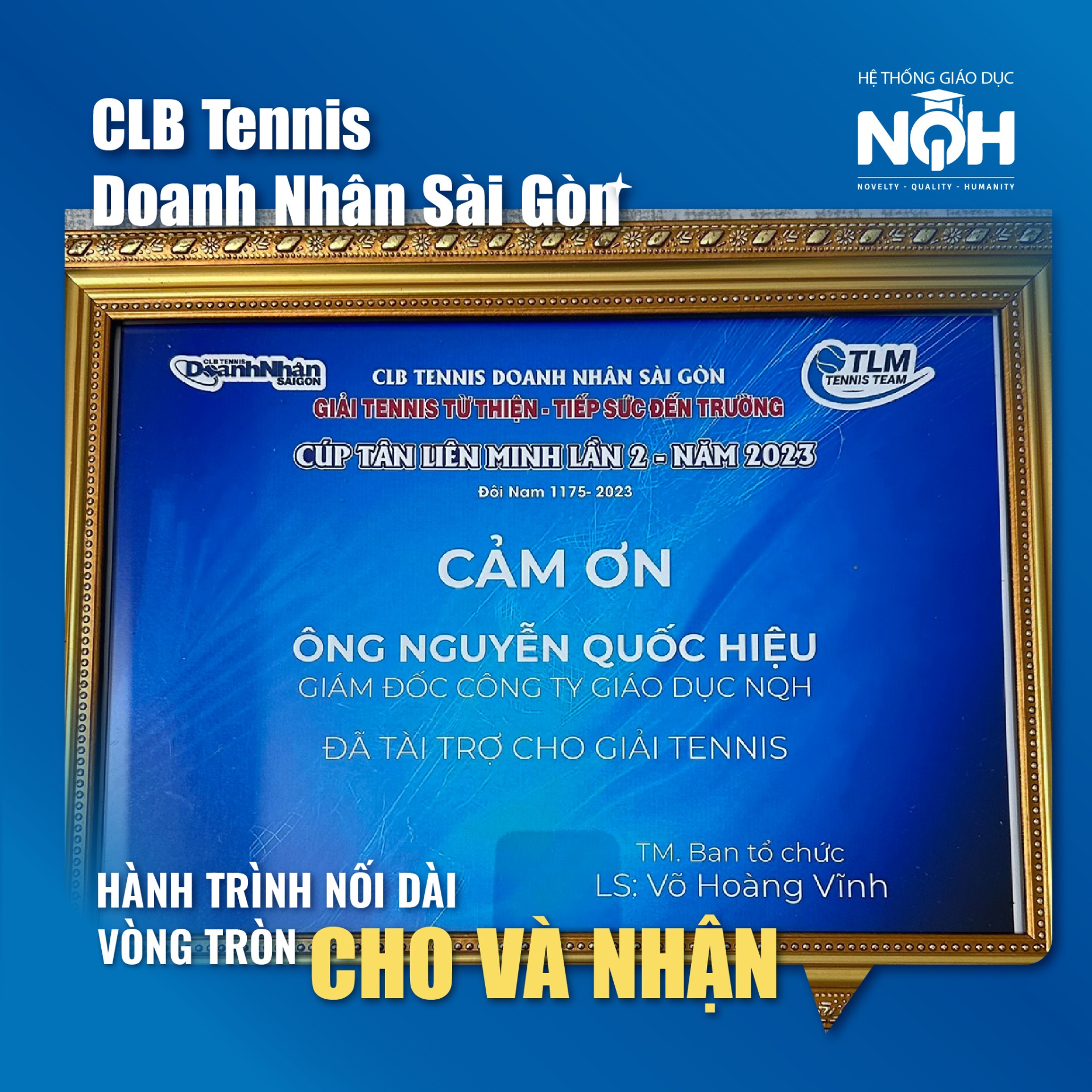 Hệ thống giáo dục NQH tài trợ chương trình 