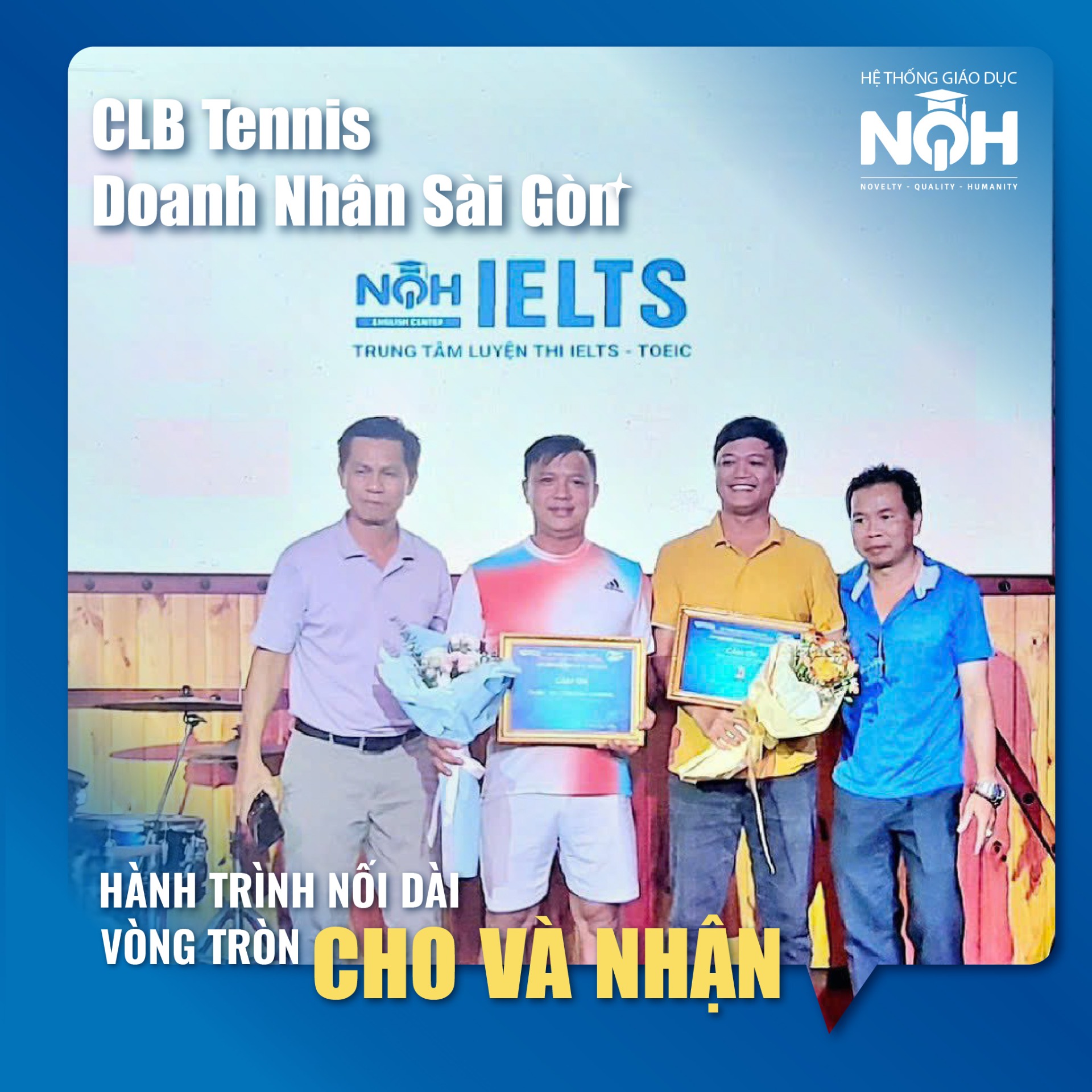 Giải tennis từ thiện được tài trợ tổ chức bởi CLB Tennis Doanh nhân Sài Gòn và Hệ thống giáo dục NQH