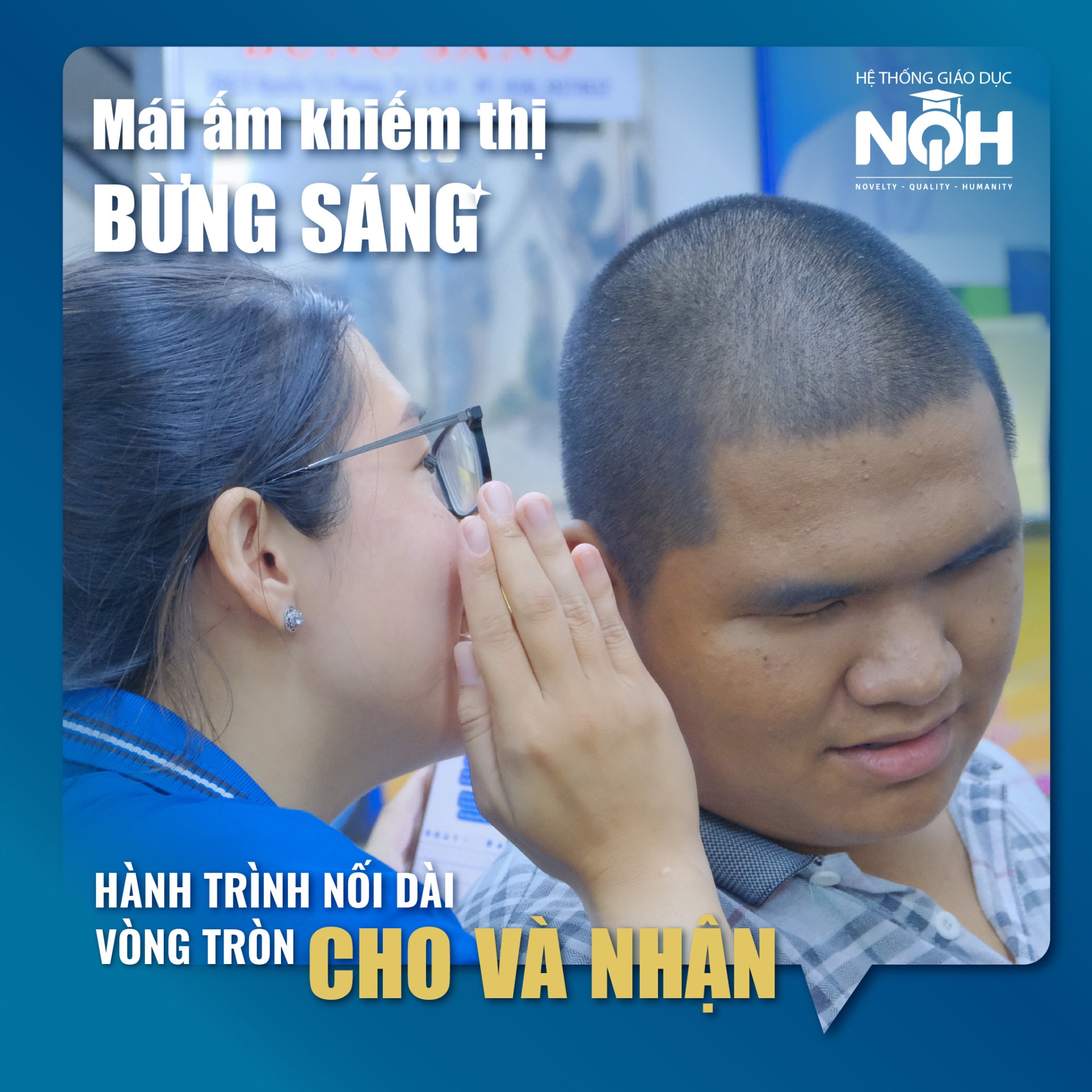 Tỏa nắng yêu thương ở mái ấm khiếm thị Bừng Sáng.