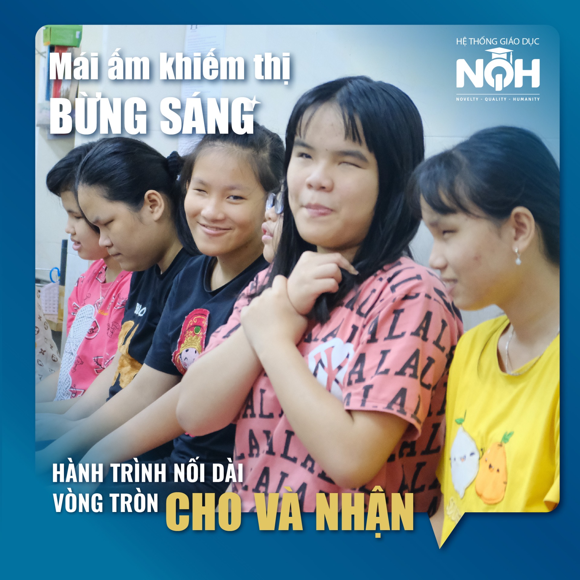 Tỏa nắng yêu thương ở mái ấm khiếm thị Bừng Sáng.