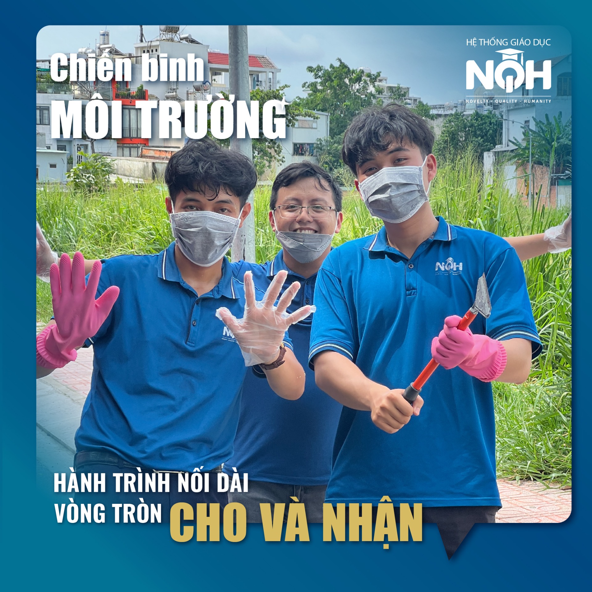 Hãy cùng trở thành chiến binh môi trường để chung tay giúp không gian sống xung quanh trở nên xanh sạch đẹp hơn nhé!