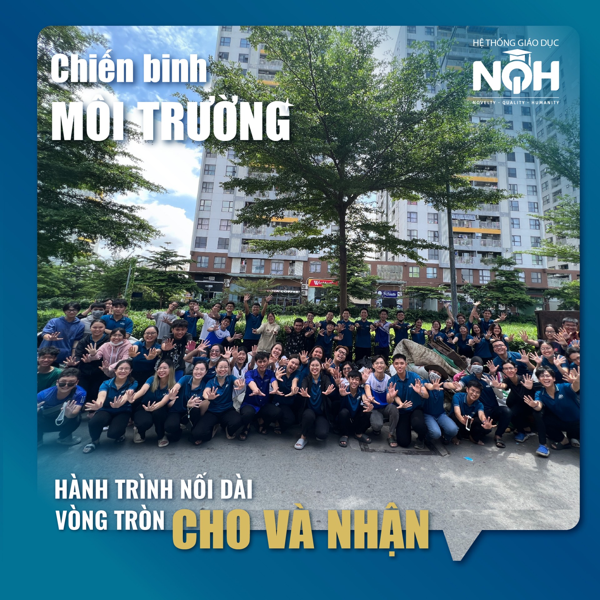 Chúng tôi là chiến binh môi trường NQH!