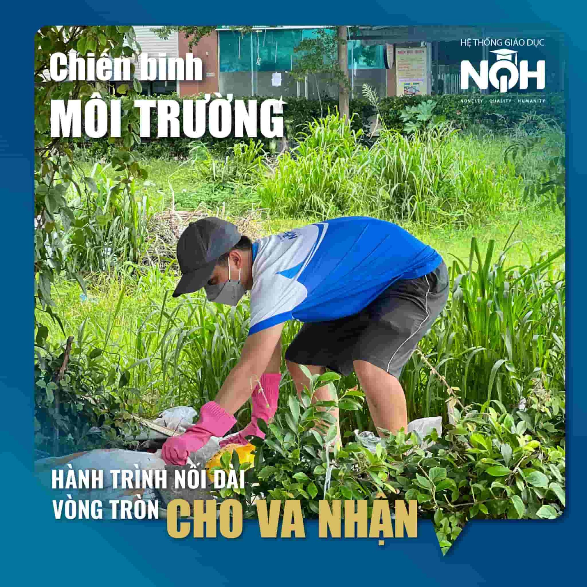 Thiện nguyện bằng ý thức với môi trường từ NQH Gò Vấp