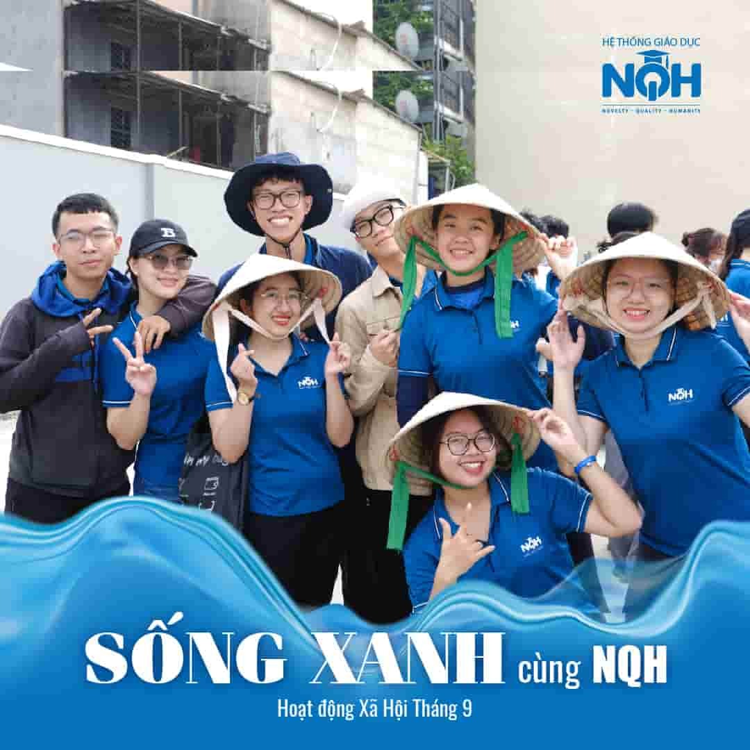 “Sống Xanh Cùng NQH” - Một Ngày Bảo Vệ Sắc Xanh Trái Đất