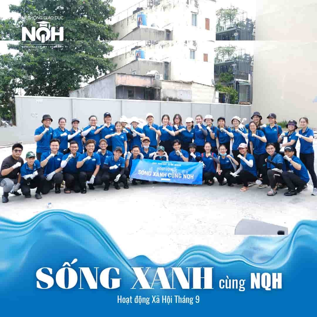 “Sống Xanh Cùng NQH” - Một Ngày Bảo Vệ Sắc Xanh Trái Đất