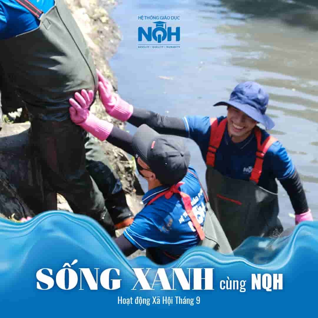 “Sống Xanh Cùng NQH” - Cơ hội sống cống hiến