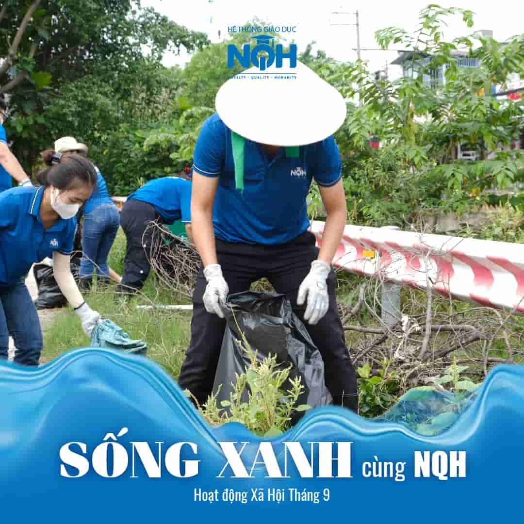 “Sống Xanh Cùng NQH” - Lời tri ân vì được sống có giá trị