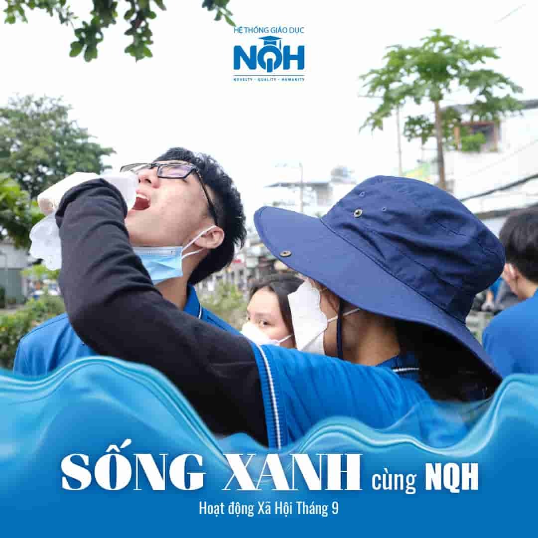 “Sống Xanh Cùng NQH” - Lời tri ân vì được sống có giá trị