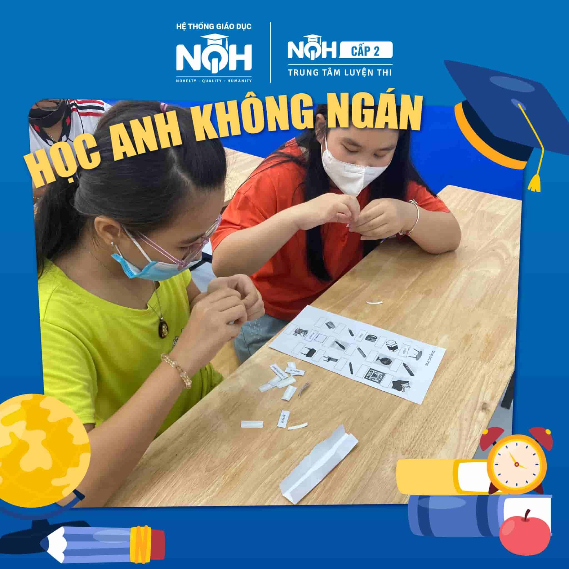 Học anh không ngán cùng NQH CẤP 2