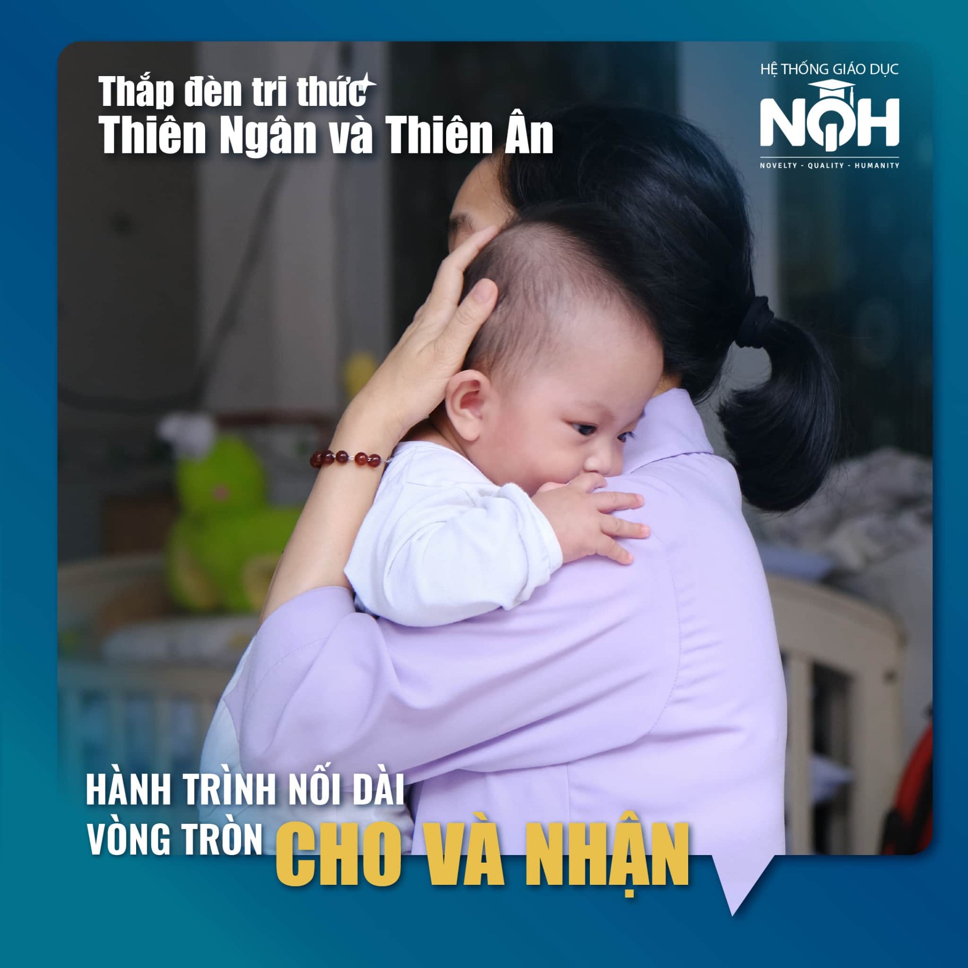 Thắp Đèn Tri Thức: Thiên Ngân và Thiên Ân