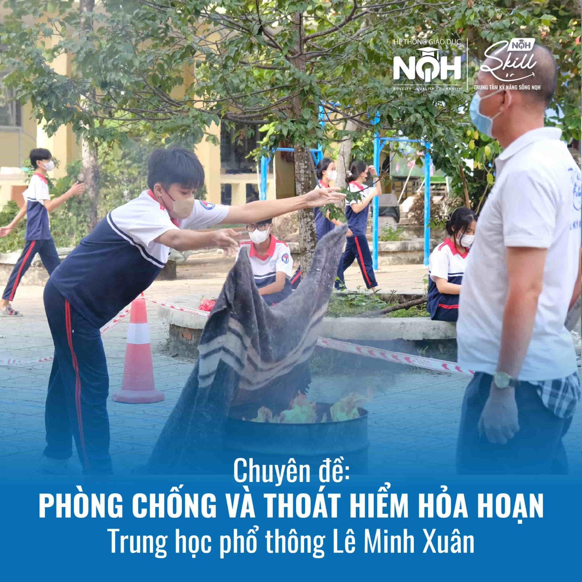 Chuyên Đề Phòng Chống Và Thoát Hiểm Hỏa Hoạn THPT Lê Minh Xuân