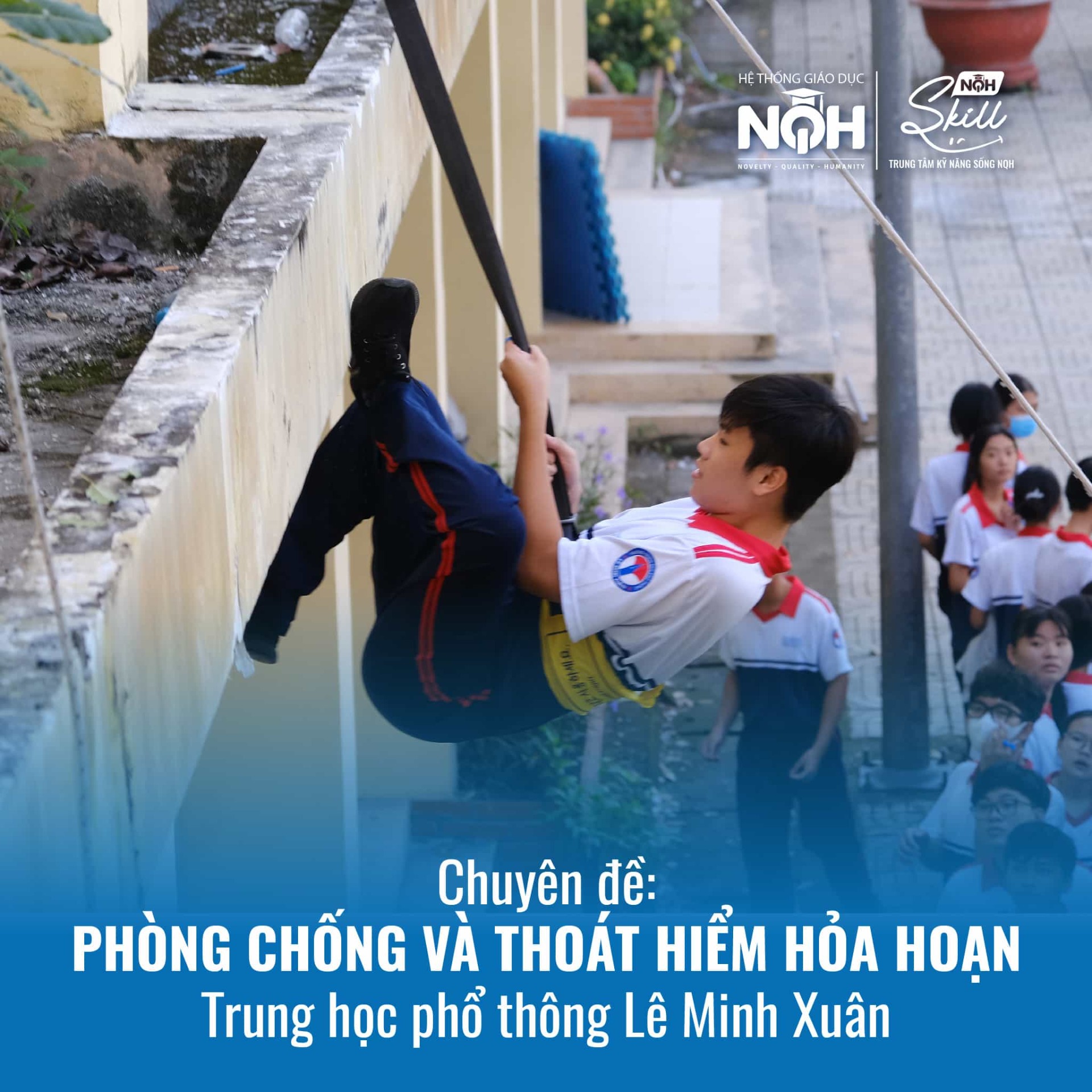 Chuyên Đề Phòng Chống Và Thoát Hiểm Hỏa Hoạn THPT Lê Minh Xuân