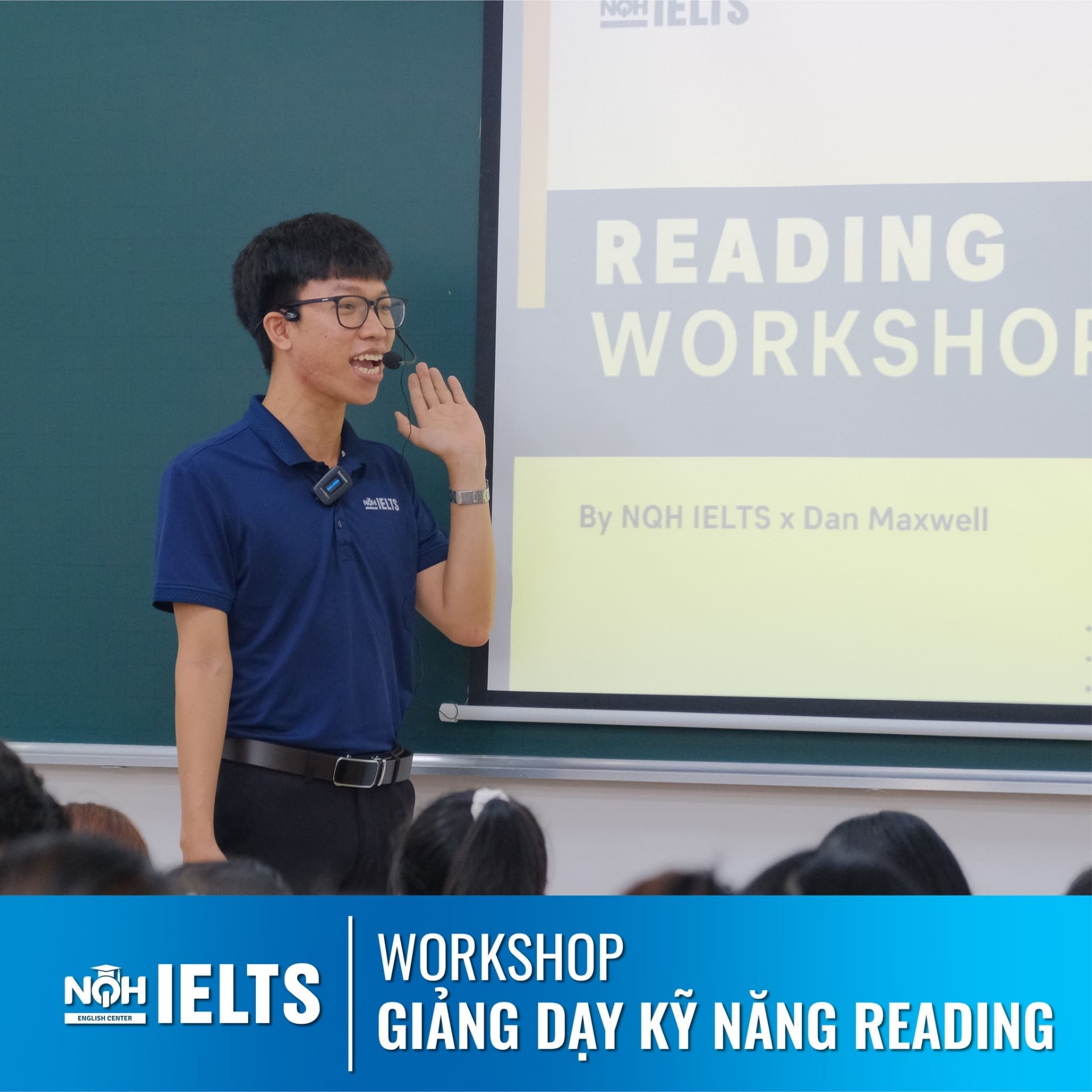 NQH IELTS Workshop - Kỹ Năng Giảng Dạy Reading