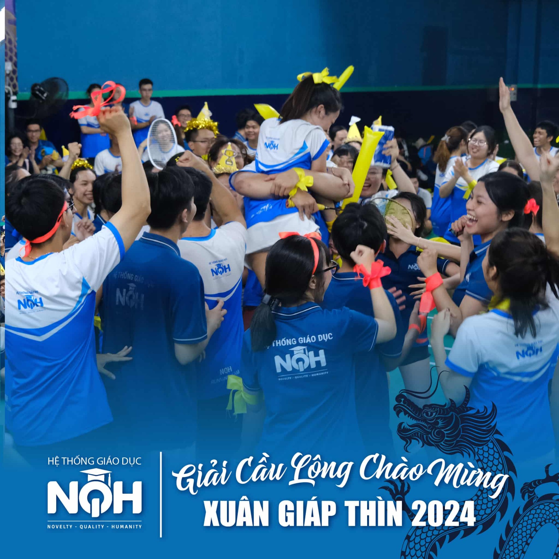 Giải Cầu Lông Chào Mừng Xuân Giáp Thìn 2024 Toàn Hệ Thống Giáo Dục NQH