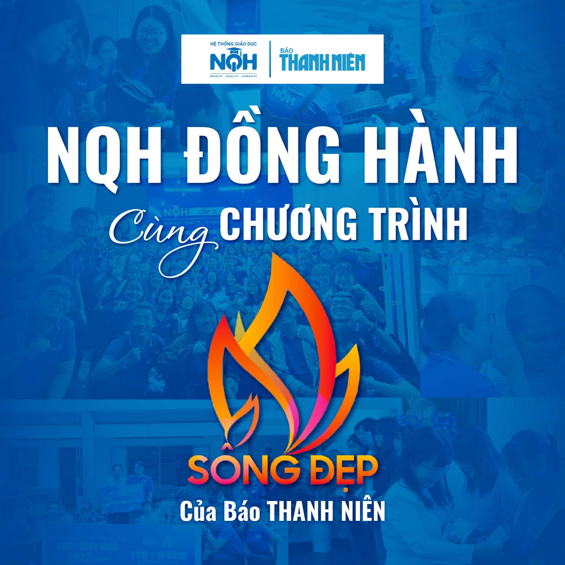 Hệ thống Giáo dục NQH Trở Thành Nhà Tài Trợ Chính Chương Trình “Sống Đẹp” Lần Thứ IV