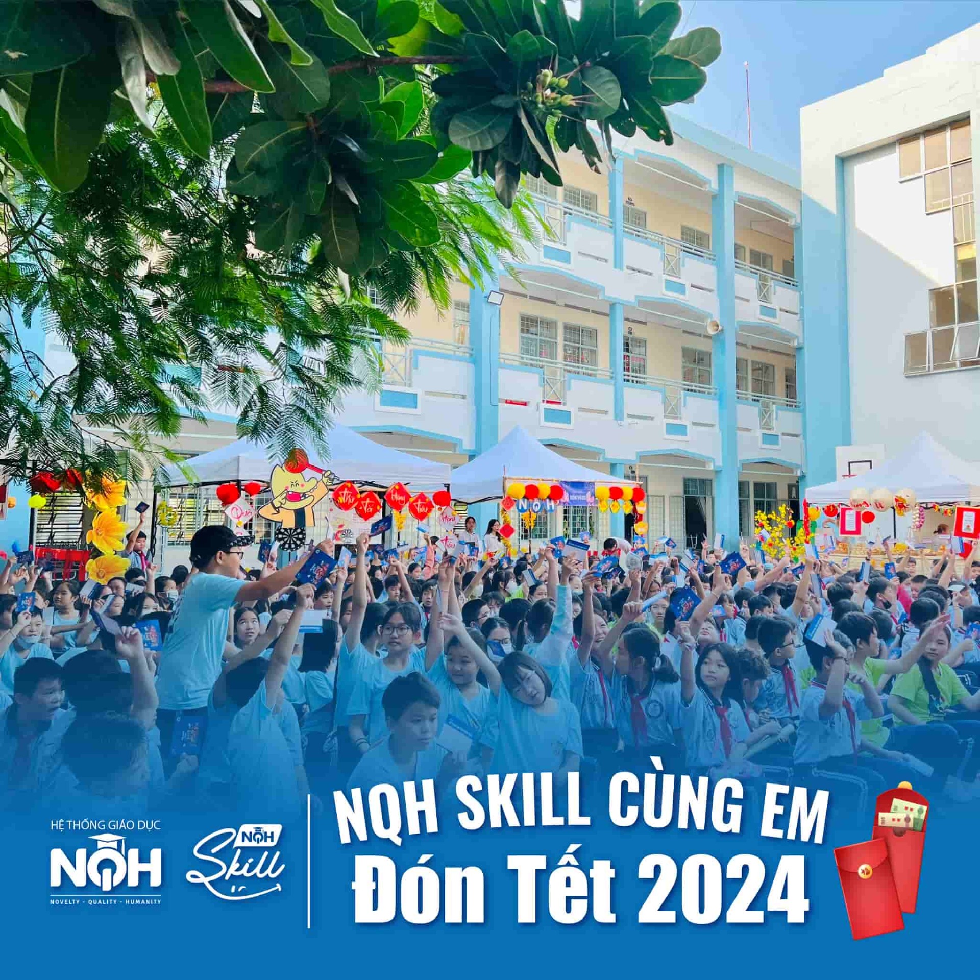 NQH SKILL Cùng Em Đón Tết